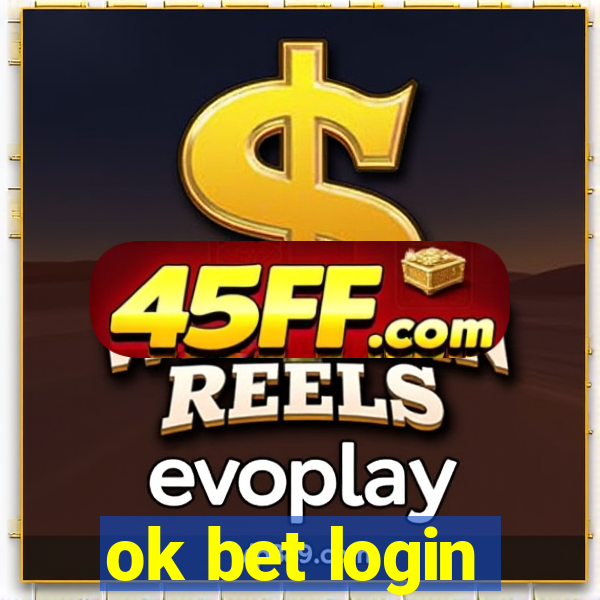 ok bet login
